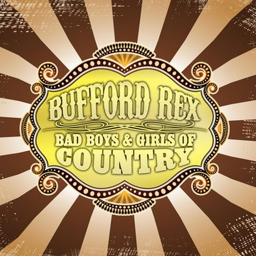 Bad Boys & Girls of Country