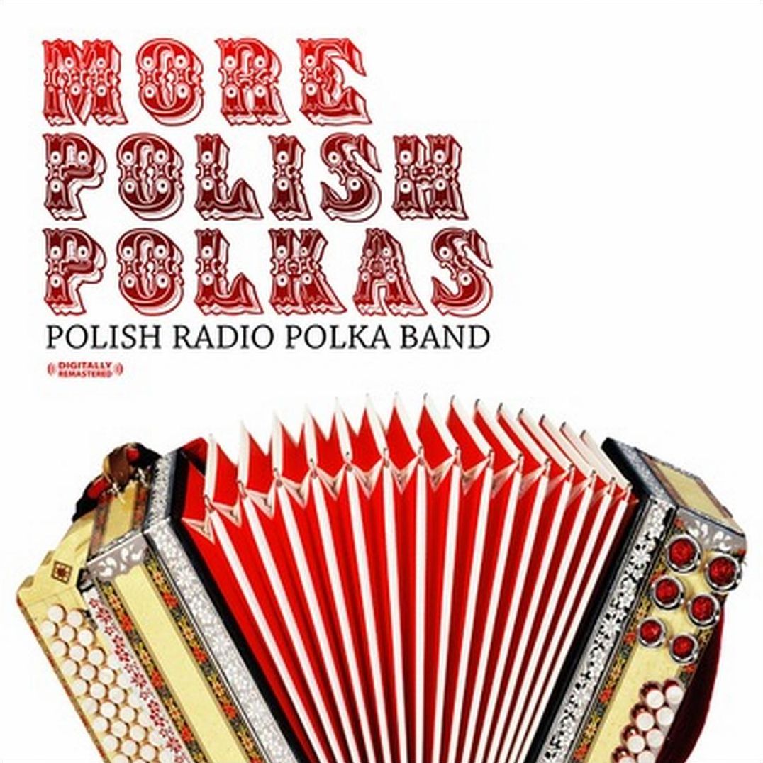 More Polish Polkas