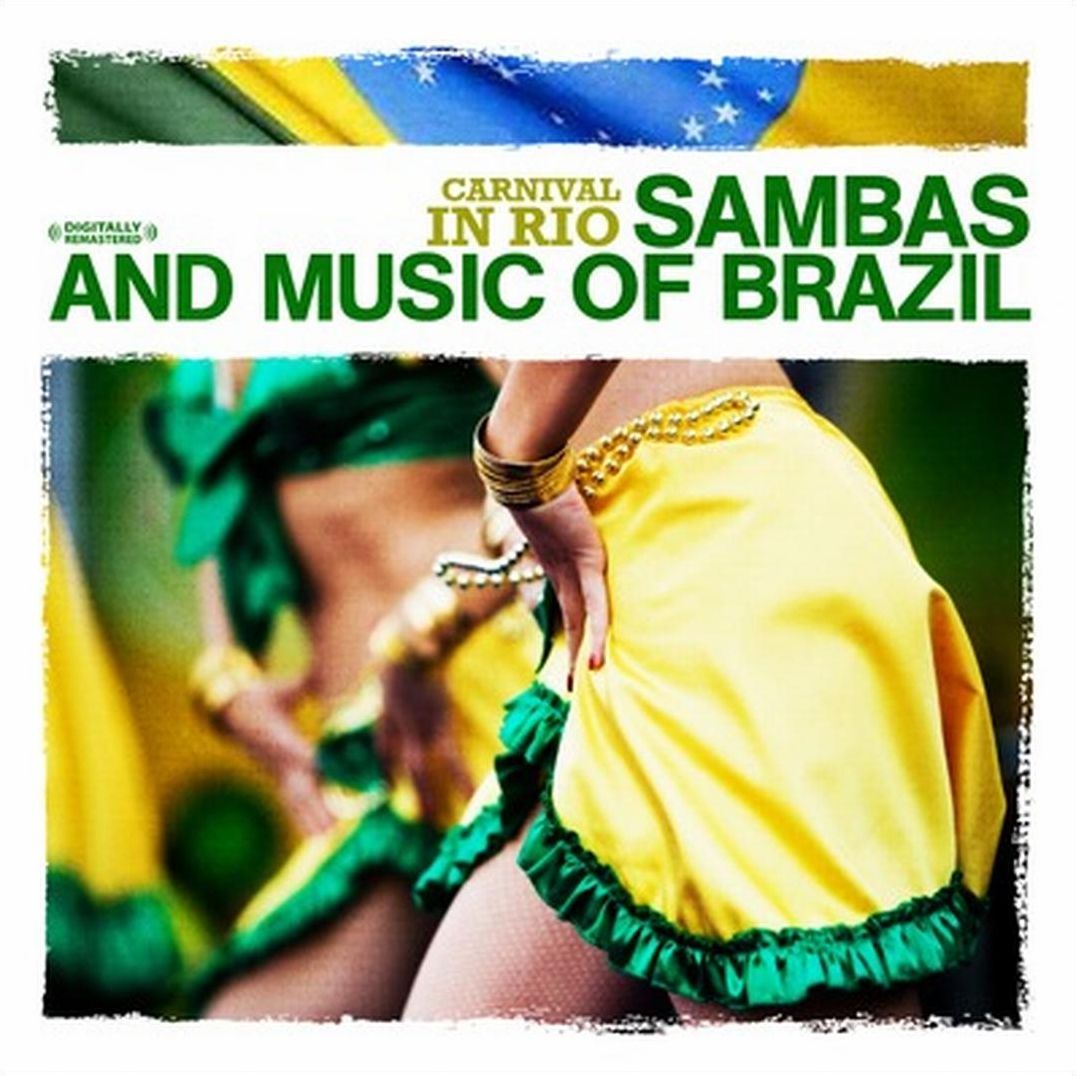 Carnival in Rio: Sambas and Music of Brazil