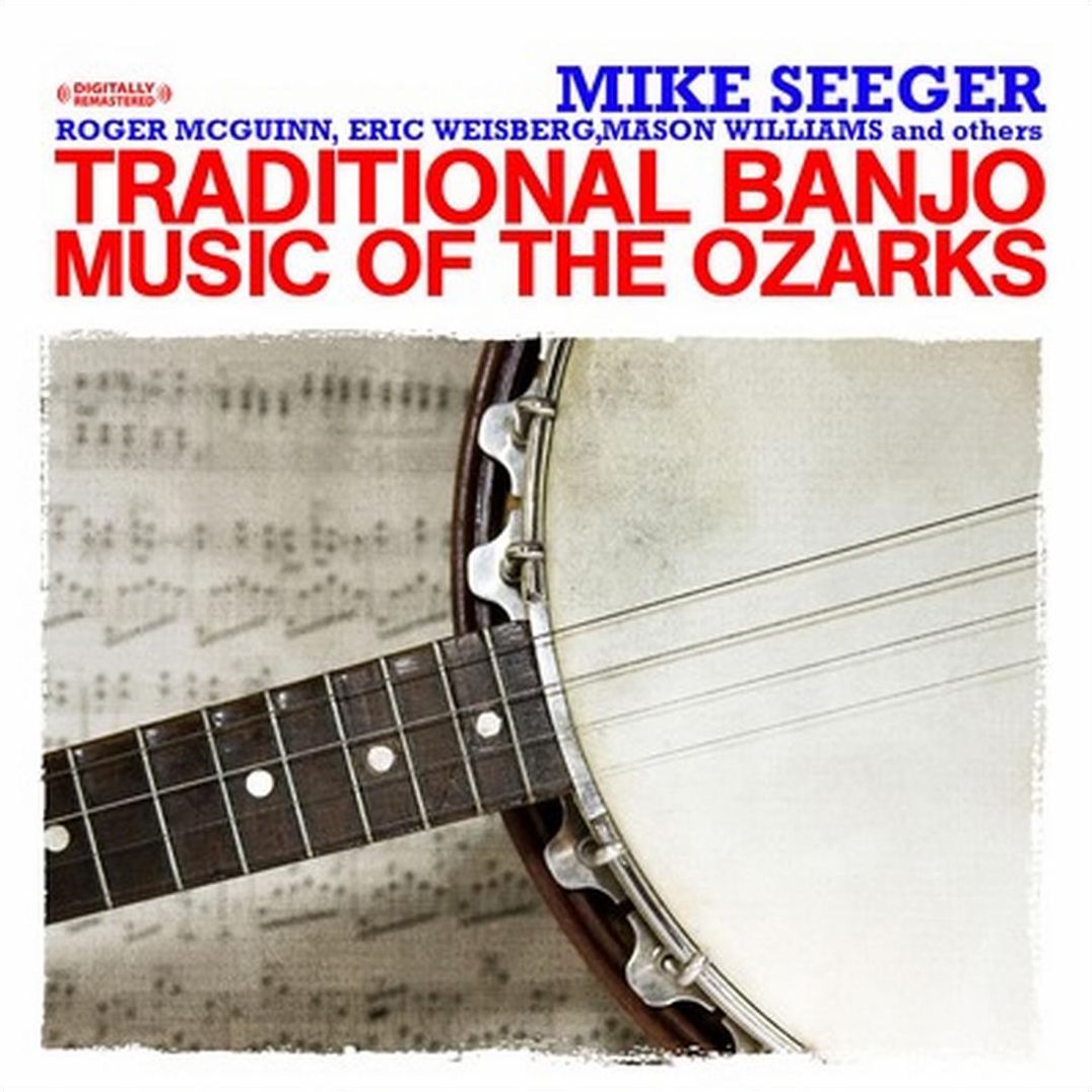 Traditional Banjo Music of the Ozarks [Legacy]