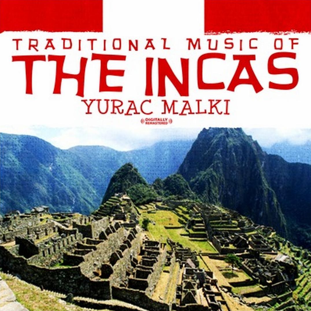 Traditional Music of the Incas