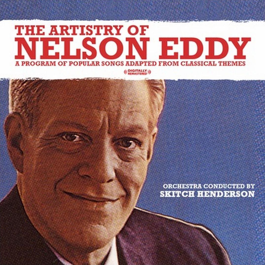 The Artistry of Nelson Eddy