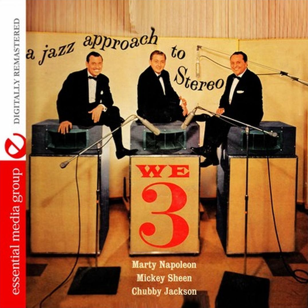 We Three: A Jazz Approach to Stereo