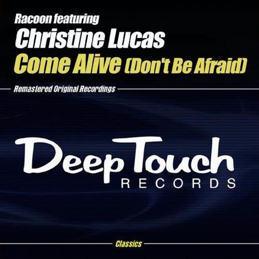 Come Alive (Don't Be Afraid)