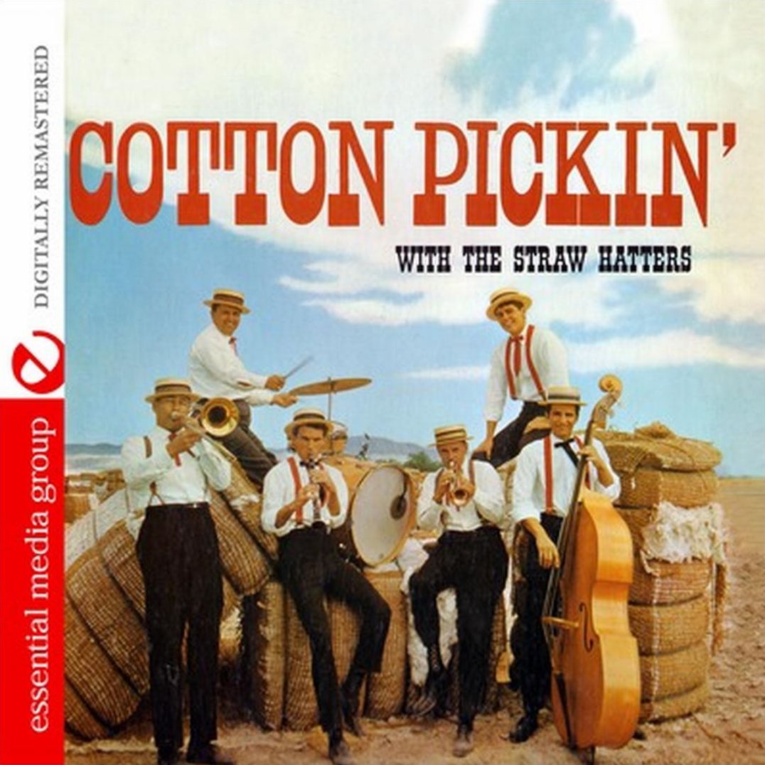 Cotton Pickin' with the Straw Hatters
