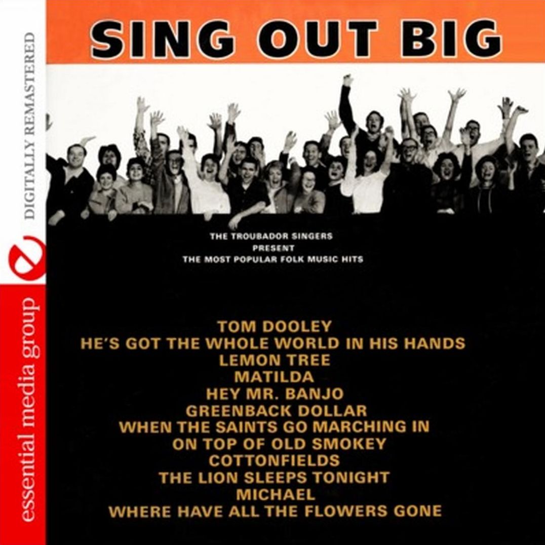 Sing out Big: The Most Popular Folk Music Hits