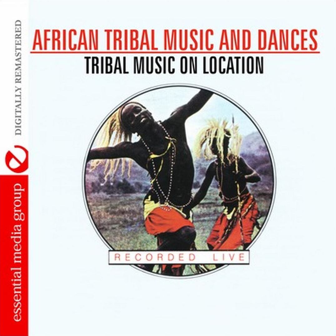 Tribal Music on Location: African Tribal Music and Dances