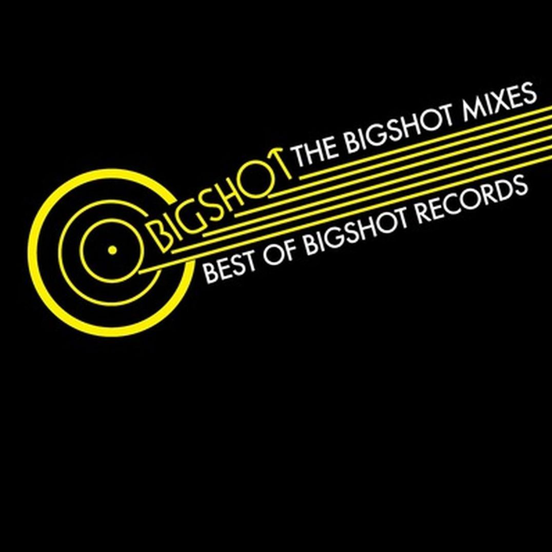 Bigshot Mixes Best of Bigshot Records