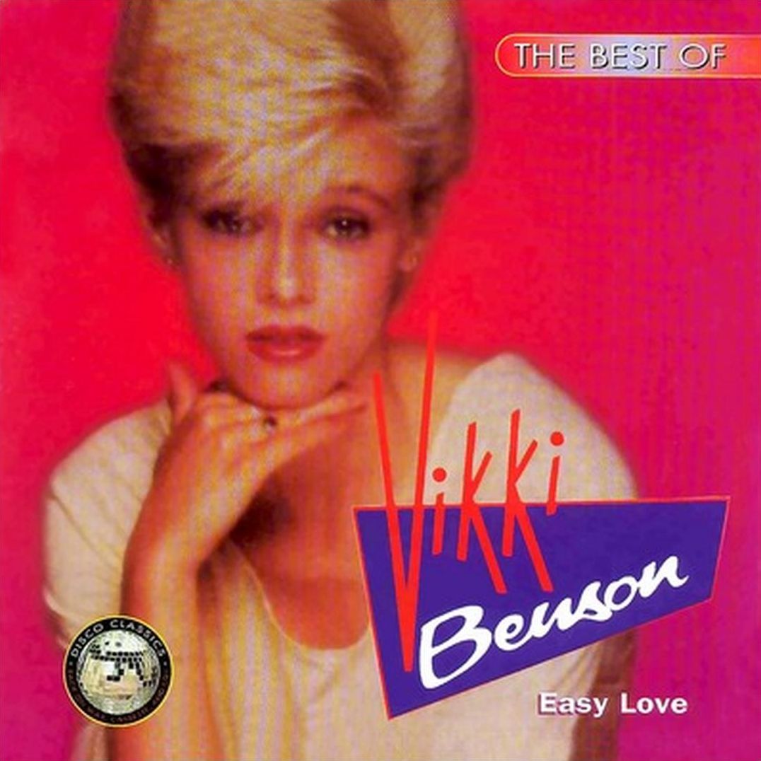 The Best of Vikki Benson: Easy Love