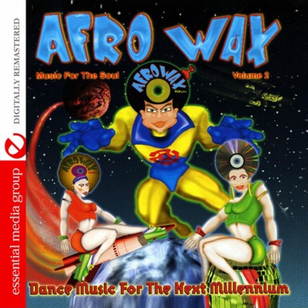 Afrowax 2: Dance Music for Next Millennium