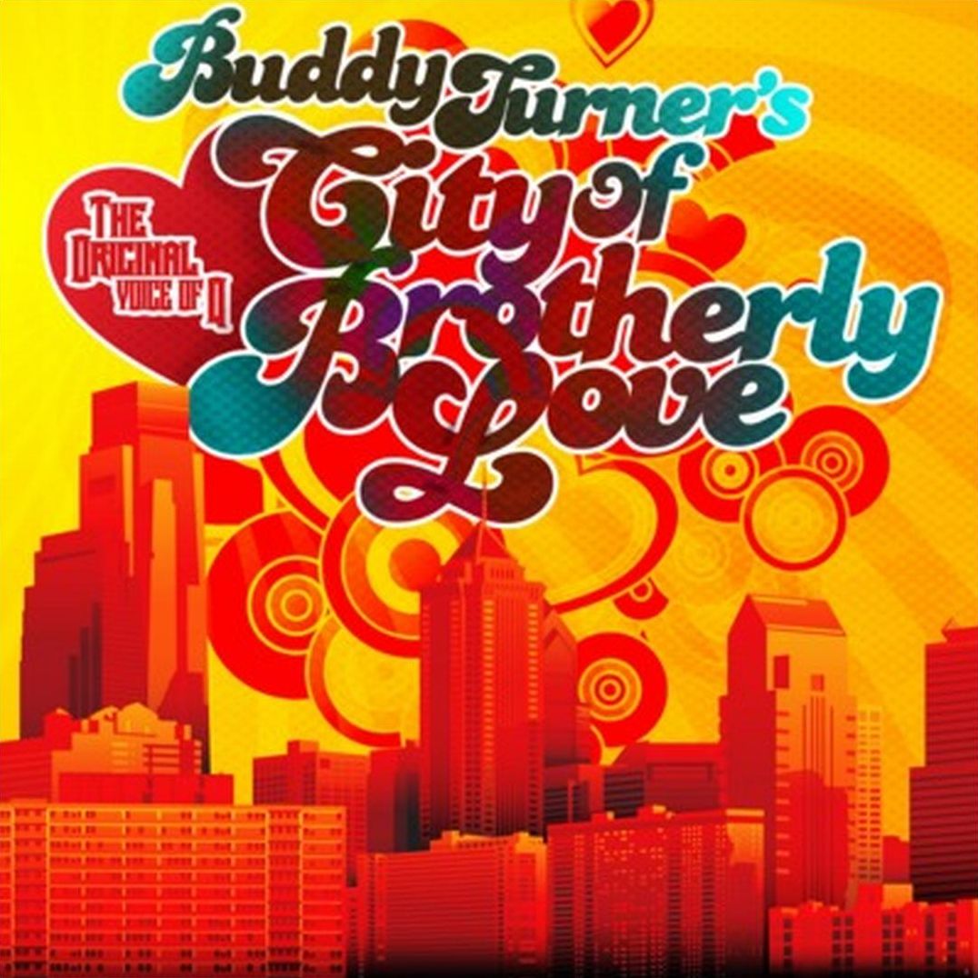 Buddy Turner's City of Brotherly Love