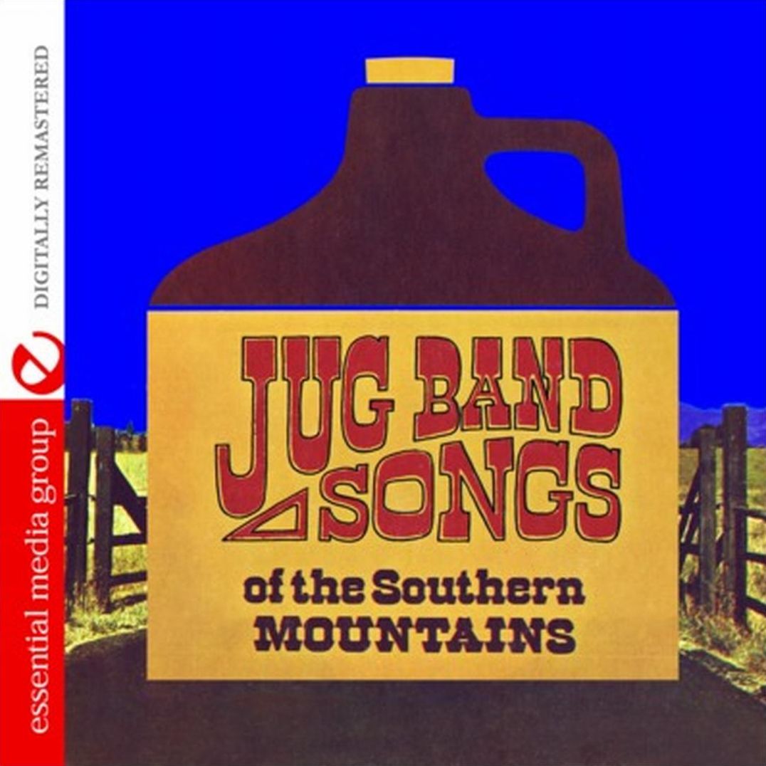 Jug Band Songs of the Southern Mountains