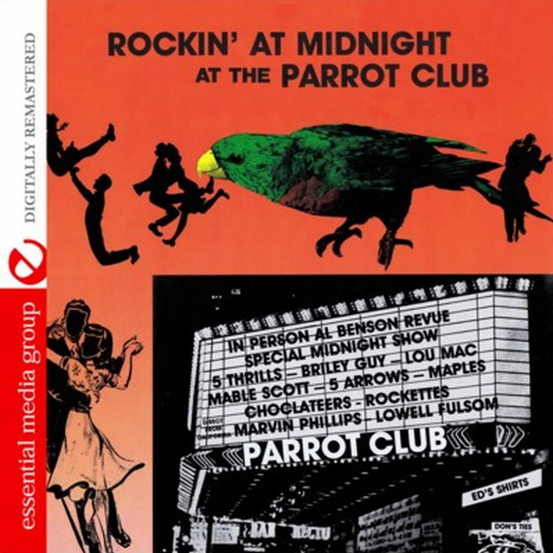 Rockin' At Midnight At The Parrot Club