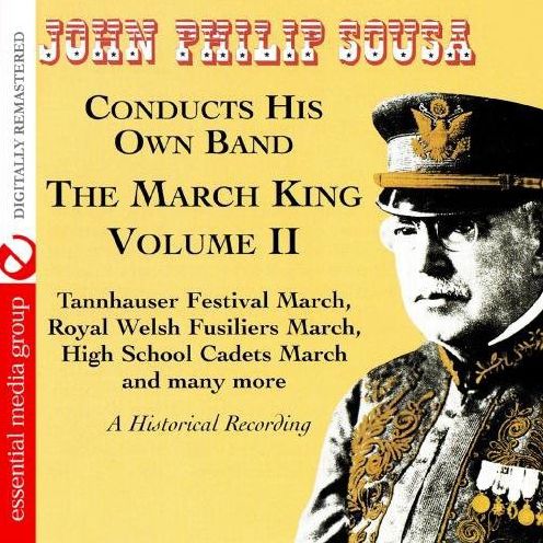 March King: Historical Recording, Vol. 2