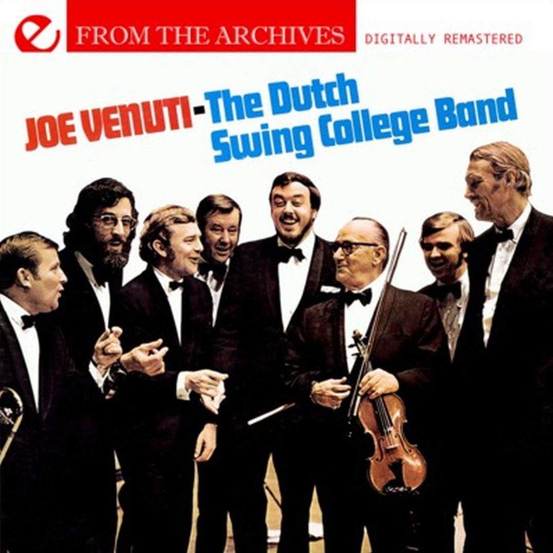 Dutch Swing College Band Meets Joe Venuti