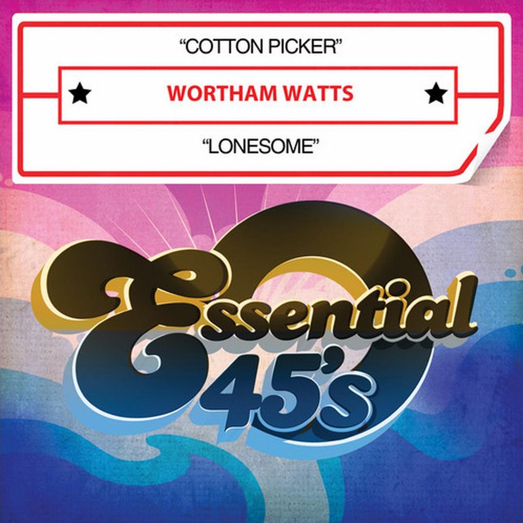 Cotton Picker/Lonesome