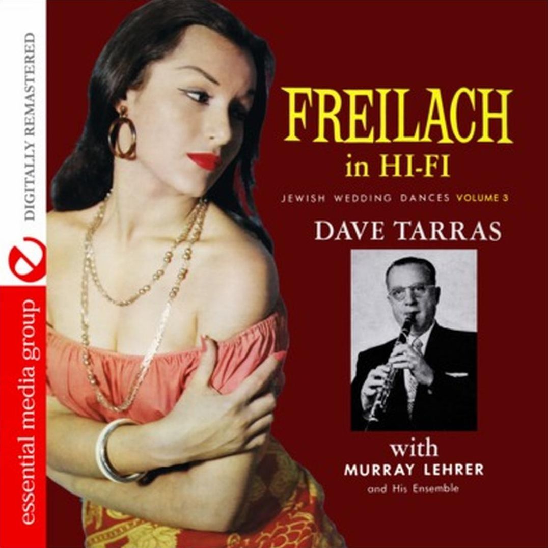 Freilach in Hi-Fi: Jewish Wedding Dances, Vol. 2