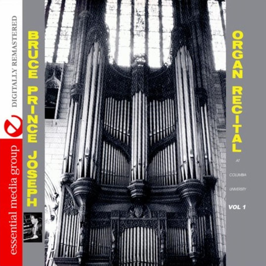 Organ Recital at Columbia University, Vol. 1
