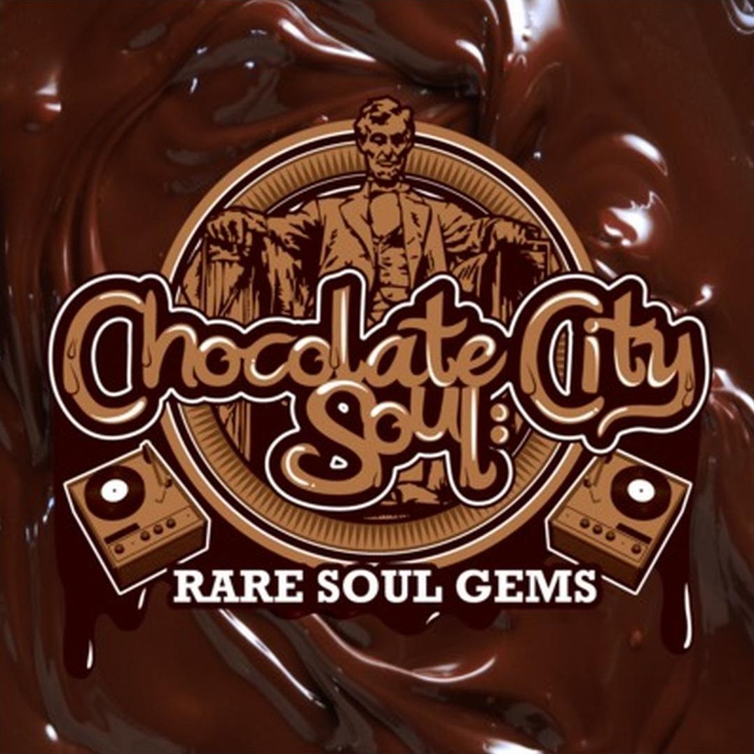 Chocolate City Soul: Rare Soul Gems