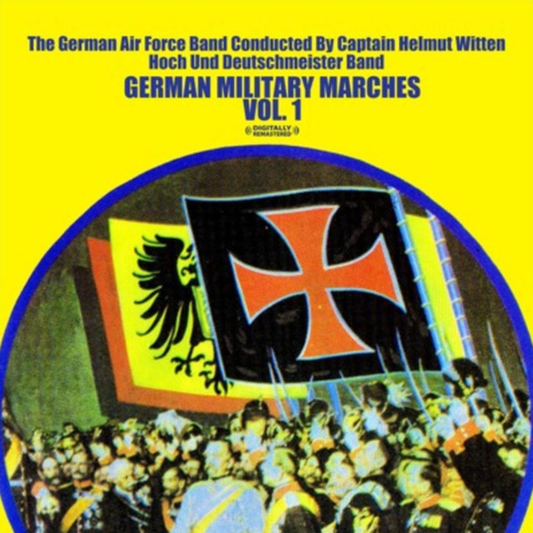 German Military Marches, Vol. 1