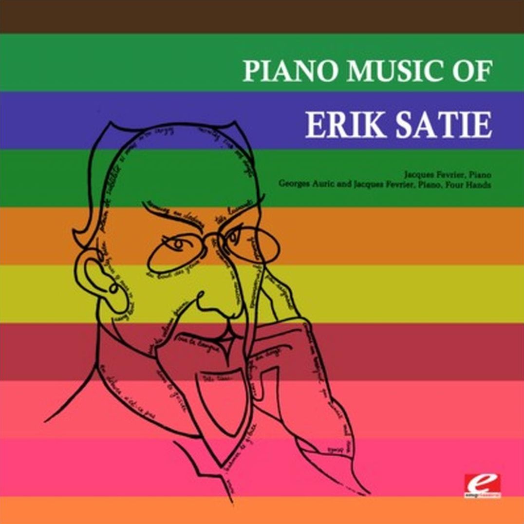 Piano Music Of Erik Satie (Jacques Fevrier)
