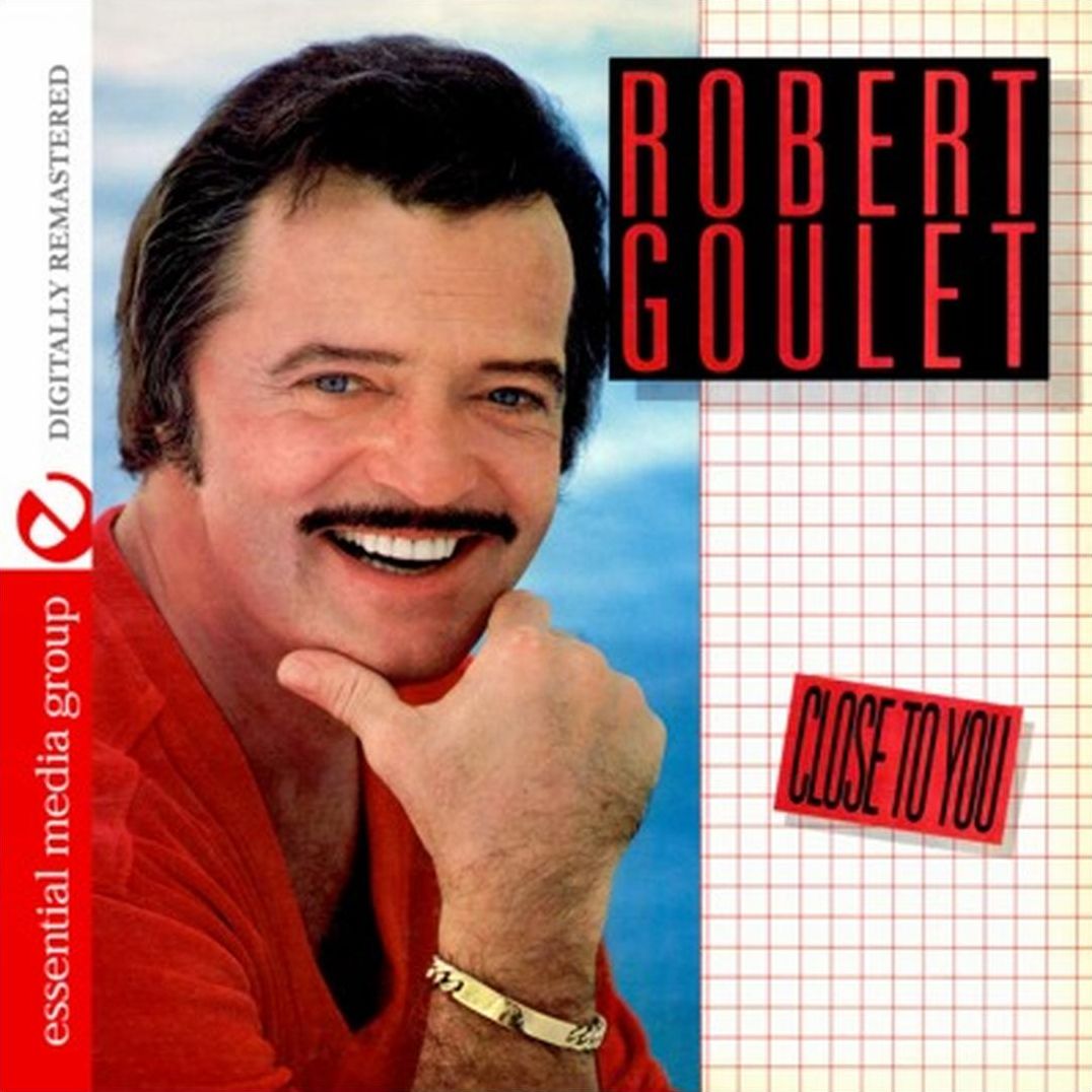 Close To You (Robert Goulet)