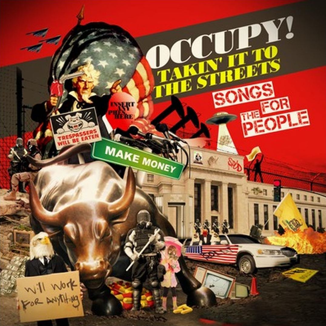 Occupy Takin It to the Streets