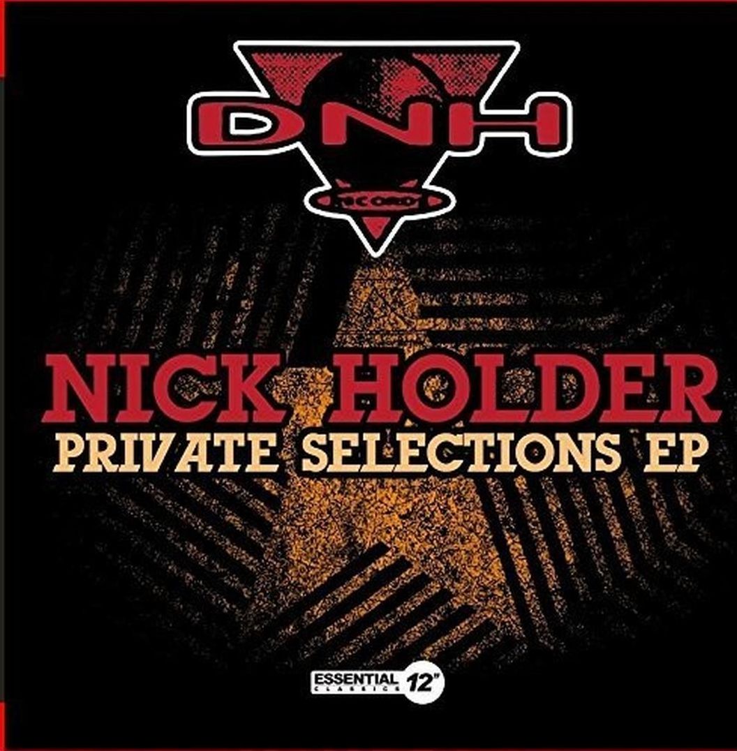 Private Selections Ep (Nick Holder)