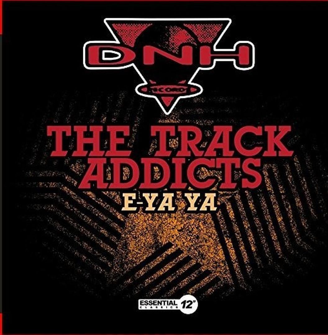 E-Ya Ya (Track Addicts)