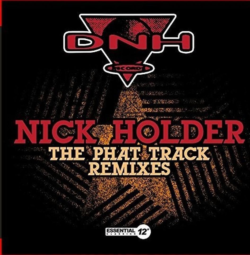 Phat Track Remixes (Nick Holder)