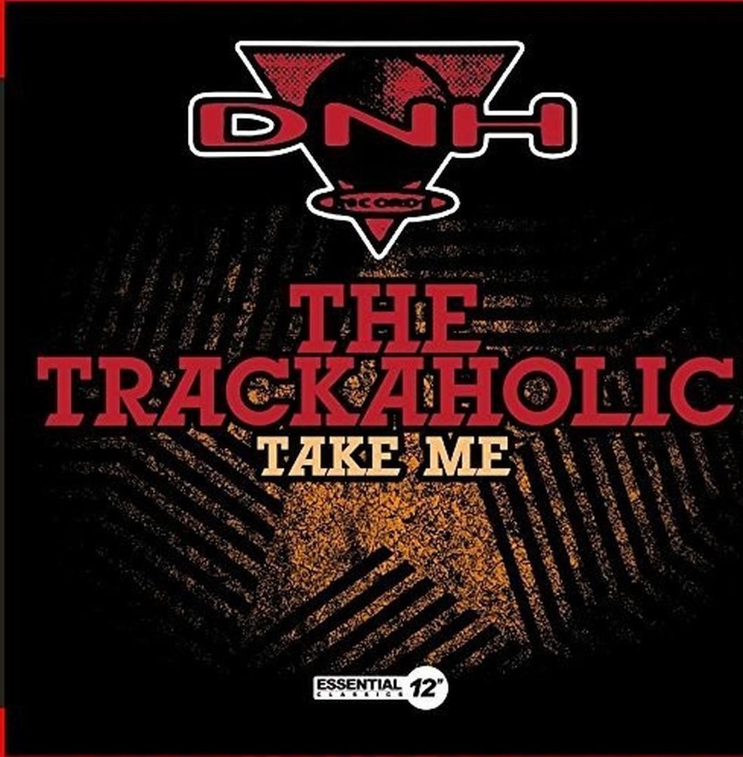 Take Me (Trackaholic)