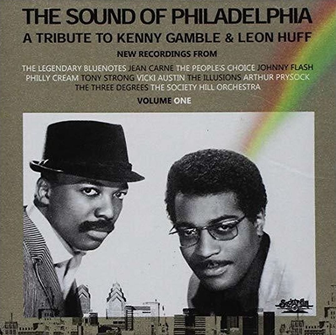 Sound of Philadelphia: A Tribute to Kenny Gamble & Leon Huff, Vol. 1