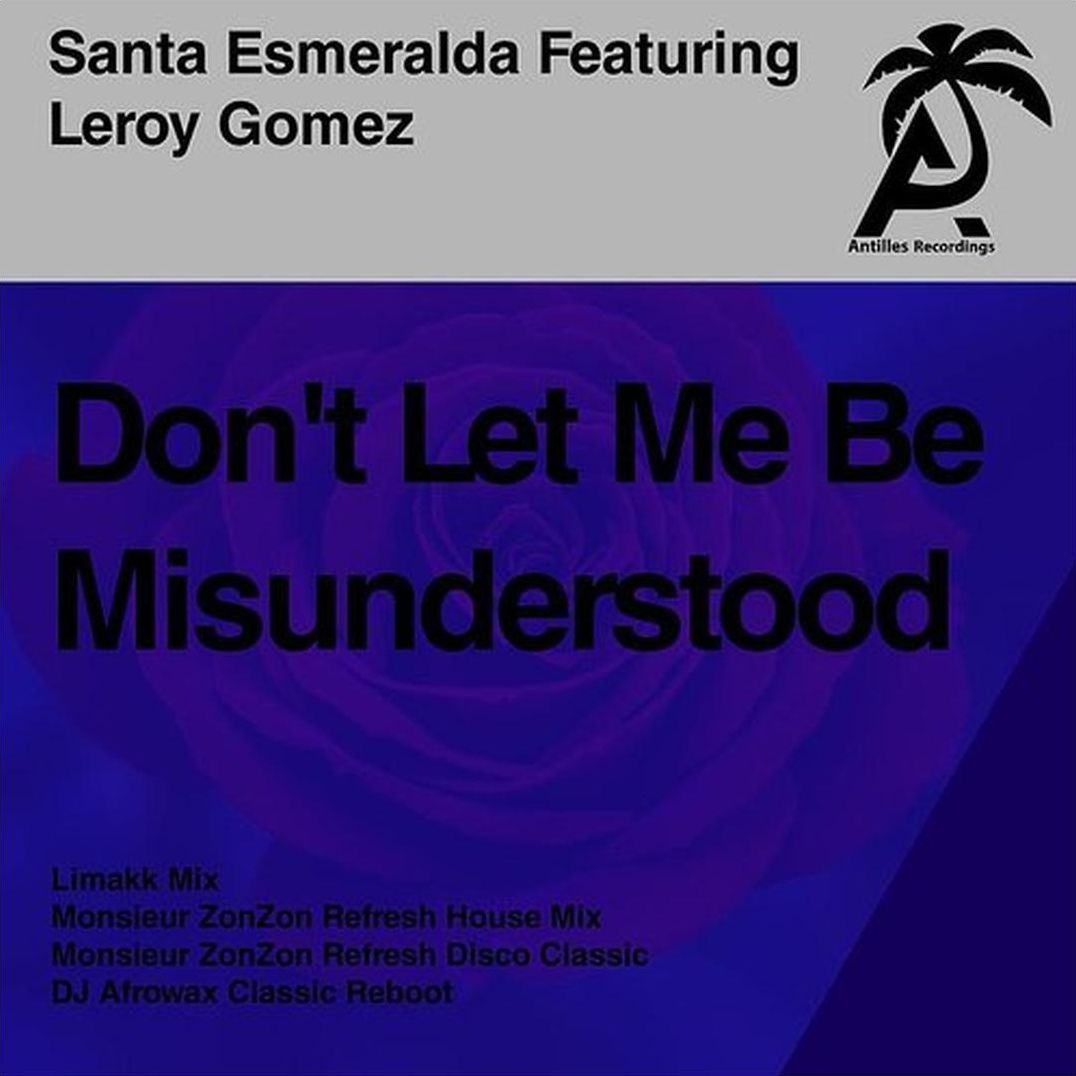Don't Let Me Be Misunderstood