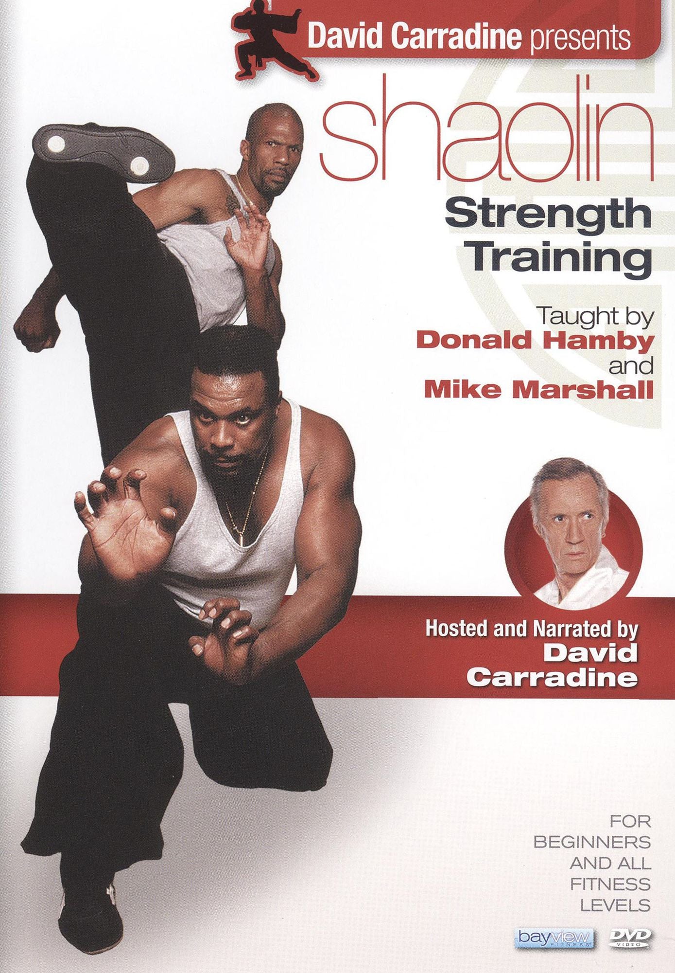David Carradine Presents: Shaolin Strength Training