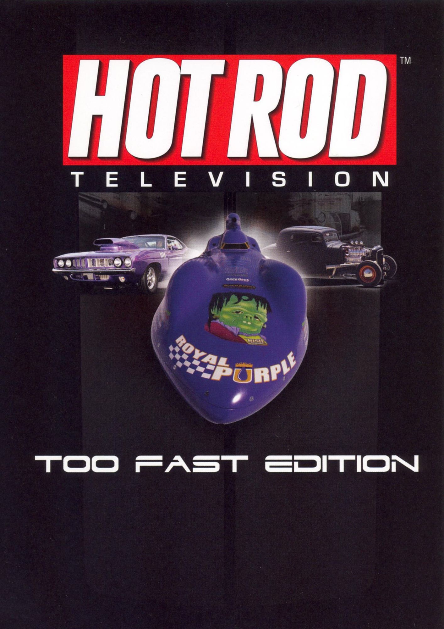 Hot Rod Television: Too Fast Edition