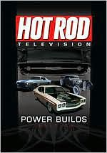 Hot Rod Television: Power Builds Edition