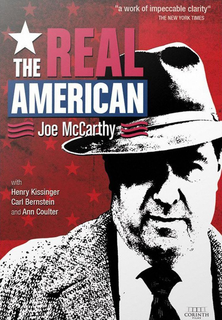 The Real American: Joe McCarthy