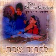 L' Kovod Shabbos