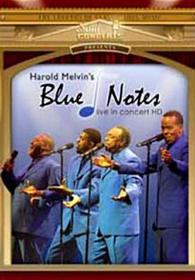 Harold Melvin and the Blue Notes: Live in Concert
