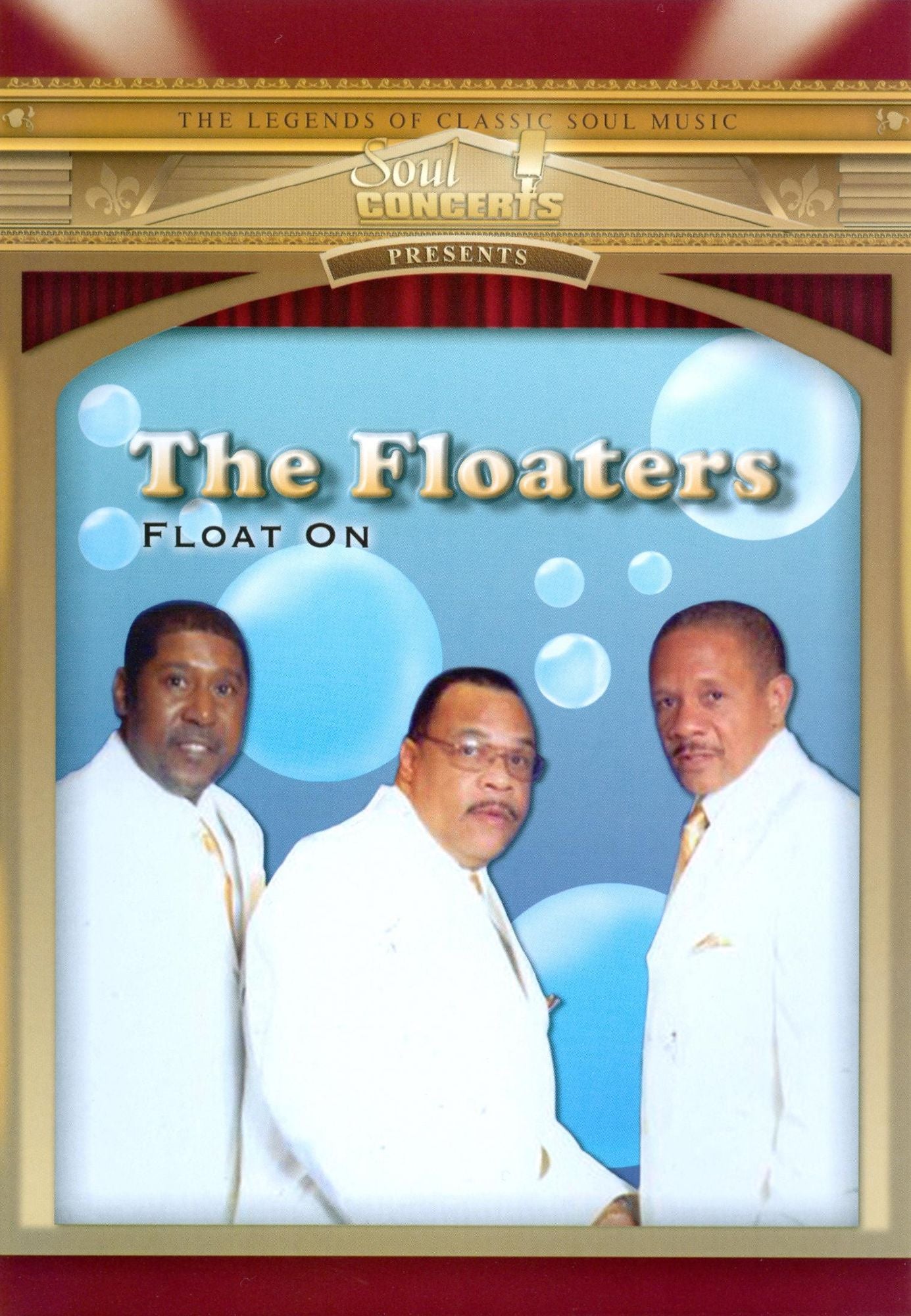 The Floaters: Float On - Live in Concert