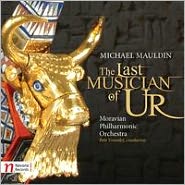 Michael Mauldin: The Last Musician of Ur