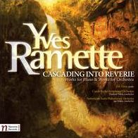 Cascading Into Reverie (Ramette / Czech Radio Symphony Orchestra / Valek)