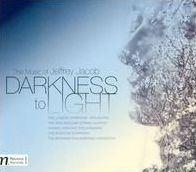 DARKNESS TO LIGHT-THE MUSIC OF