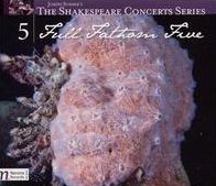 FULL FATHOM FIVE (ENH)