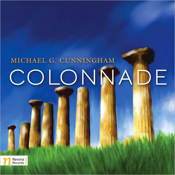 Michael G. Cunningham: Colonnade