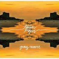 Gray Waves