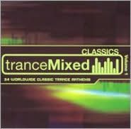 Trancemixed: Classics, Vol. 1
