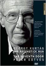 Gyorgy Kurtag: Seventh Door