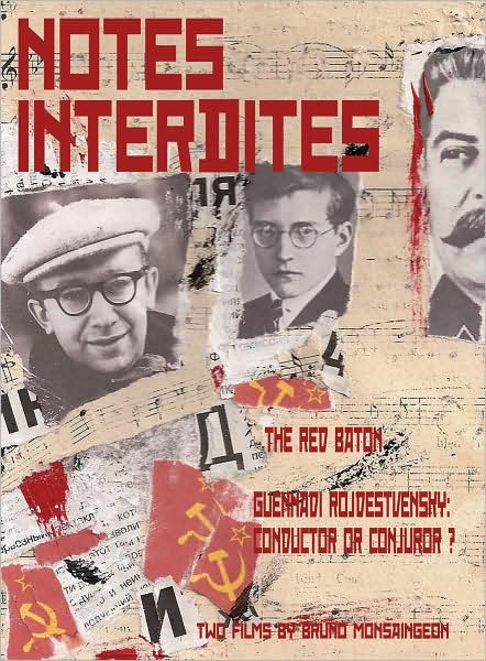 Notes Interdites - The Red Baron/Gennadi Rozhdestvensky - Conductor or Conjuror