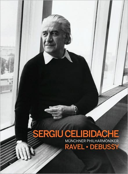 Celibidache Conducts Ravel and Debussy